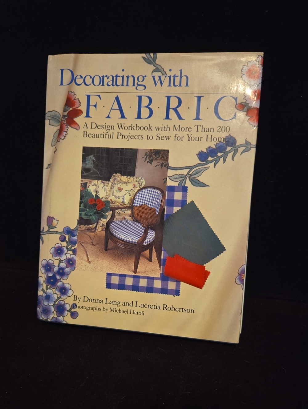 Decorating with Fabric Hardcover Book - Cream Cover with Blue and Red Accents
